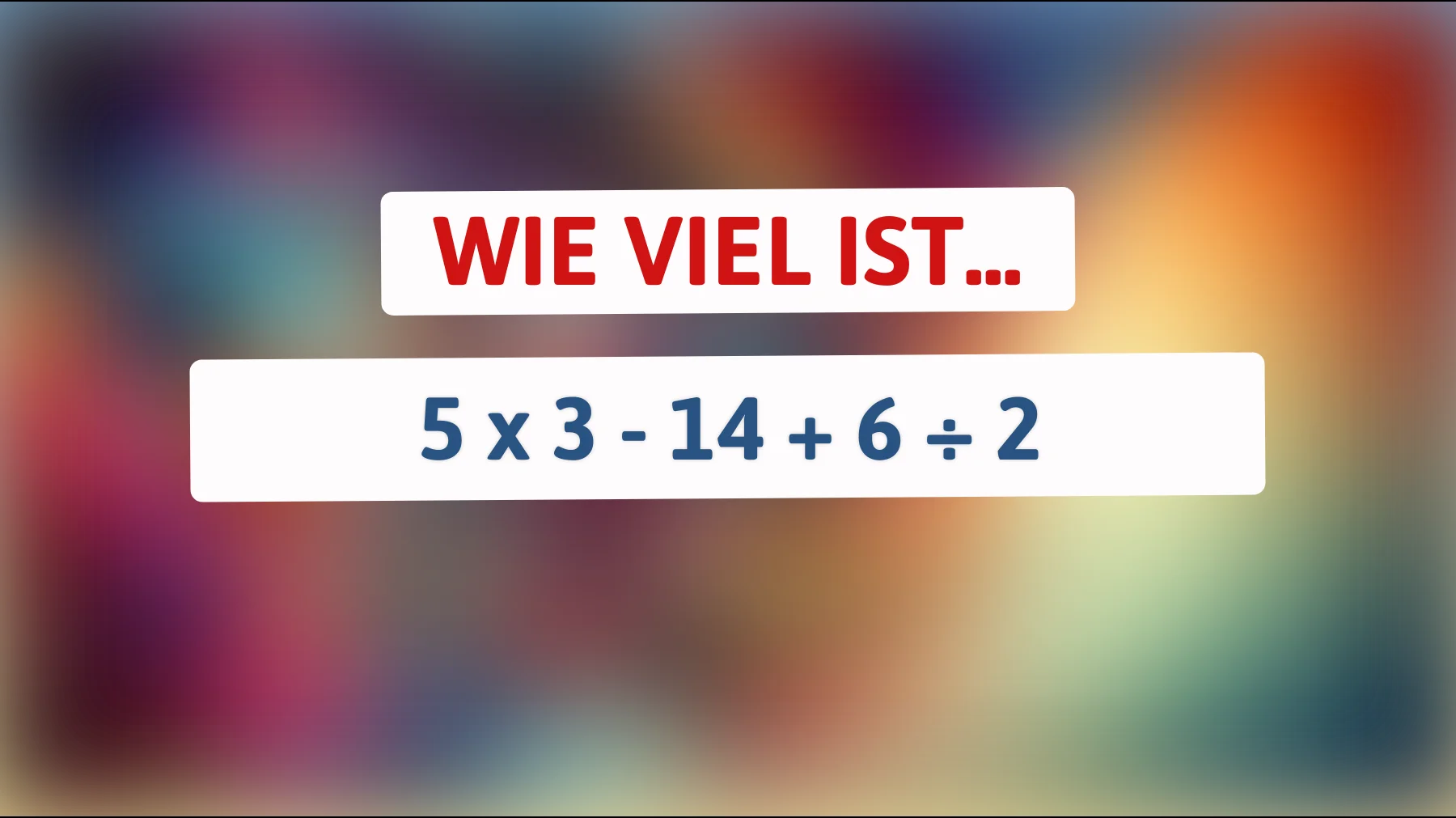 Unglaubliches Denkspiel: Nur 1% der Menschen können dieses knifflige Mathe-Rätsel lösen! Bist du dabei?"